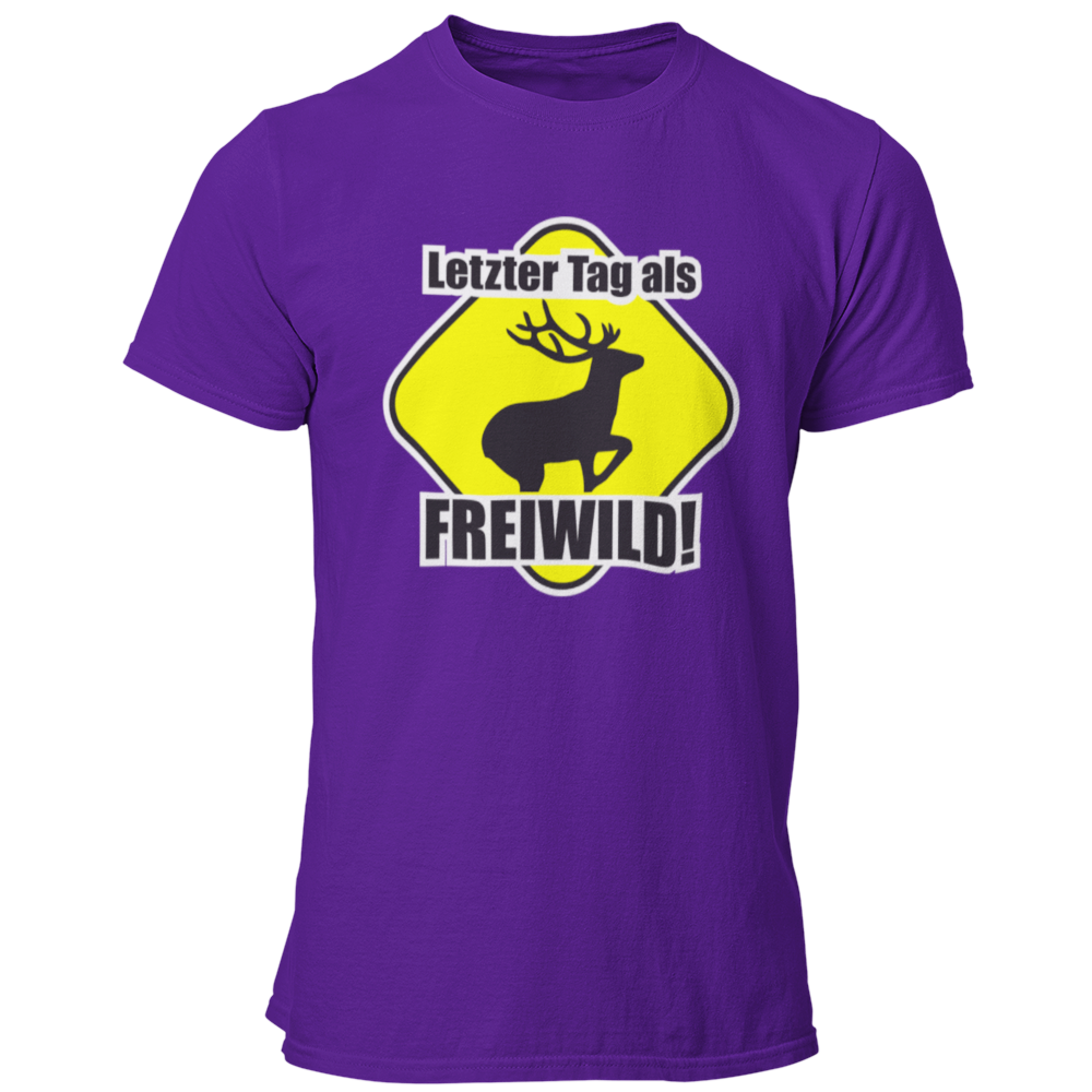JGA T-Shirt mit dem Spruch „Letzter Tag als Freiwild“ und einem großen Hirsch-Motiv, das den letzten Tag in Freiheit vor der Hochzeit humorvoll thematisiert.