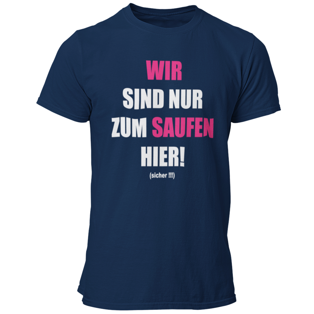 JGA T-Shirt 'Wir sind nur zum Saufen hier' mit einem humorvollen und direkten Design, das die klare Botschaft des Abends verkündet. Das Shirt informiert, dass der Fokus auf Feiern und Spaß liegt, während das Heiraten dem Bräutigam überlassen bleibt. Der knallige Aufdruck auf schlichten Textilfarben sorgt für Aufmerksamkeit und ist ein garantierter Hingucker. Ideal für die JGA-Crew, um sich entspannt zurückzulehnen, während sie die Spiele und Scherze rund um den Junggesellen genießen. Prost auf den Junggesel