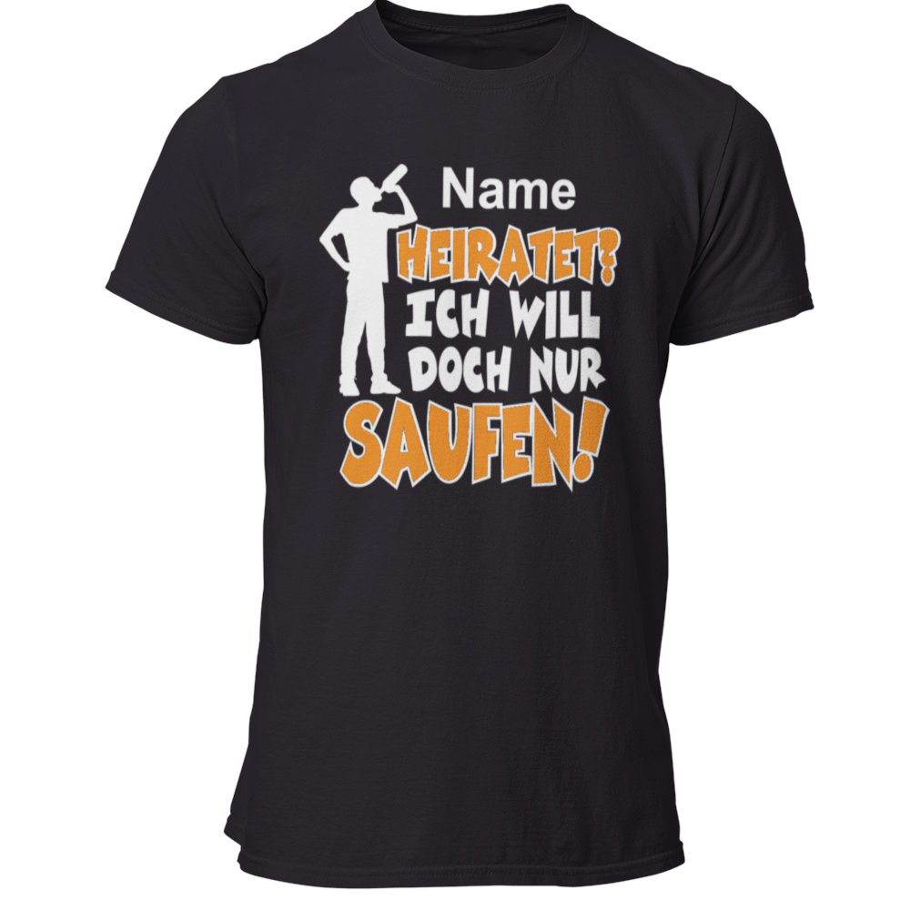 Das JGA T-Shirt „Name heiratet? Ich will doch nur Saufen!“ ist das perfekte Shirt für eure Sauftour und sorgt für Aufsehen. Mit knalligen Farben und der Möglichkeit zur individuellen Namensanpassung seid ihr garantiert der Mittelpunkt der Feier.