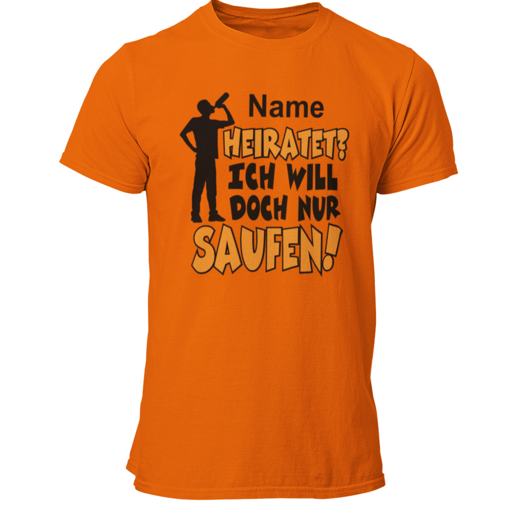 Das JGA T-Shirt „Name heiratet? Ich will doch nur Saufen!“ ist das perfekte Shirt für eure Sauftour und sorgt für Aufsehen. Mit knalligen Farben und der Möglichkeit zur individuellen Namensanpassung seid ihr garantiert der Mittelpunkt der Feier.