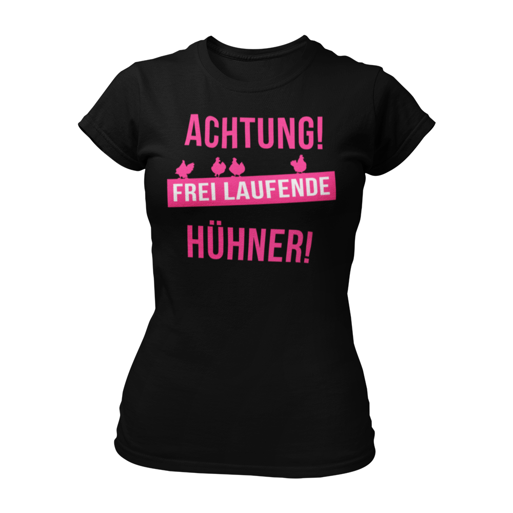 Damen T-Shirt "Achtung freilaufende Hühner" mit auffälligem Schriftzug. Ideal für den Junggesellinnenabschied, bringt es eine Portion Humor und Selbstironie mit sich. Das Shirt hat eine taillierte Passform und ist in vielen Farben erhältlich.