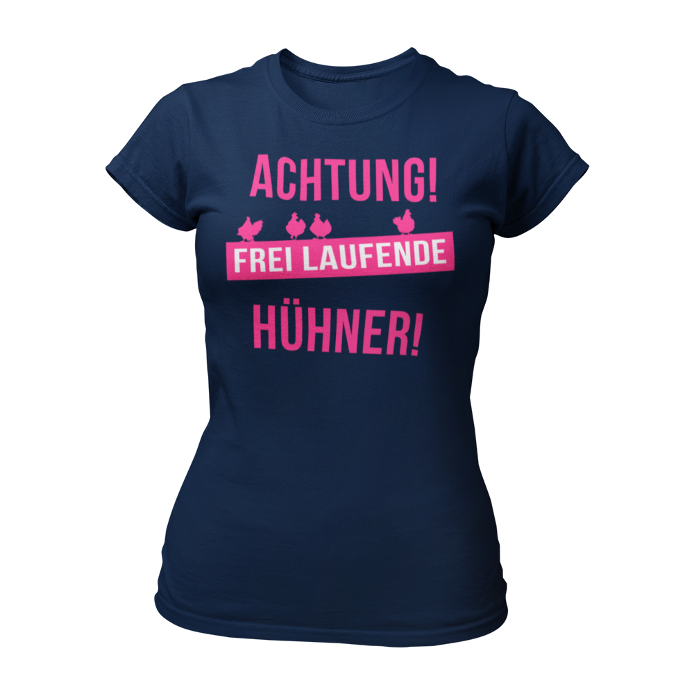 Damen T-Shirt "Achtung freilaufende Hühner" mit auffälligem Schriftzug. Ideal für den Junggesellinnenabschied, bringt es eine Portion Humor und Selbstironie mit sich. Das Shirt hat eine taillierte Passform und ist in vielen Farben erhältlich.