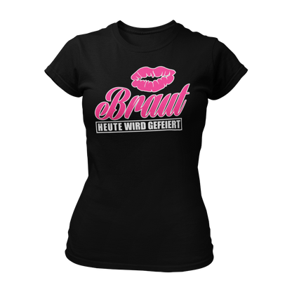 Damen T-Shirt "Braut Heute wird gefeiert!" mit Kussmund und pinker Schrift, perfekt für den Junggesellinnenabschied. Dieses Topseller-Shirt lässt sich mit dem "Team Braut" Shirt kombinieren und ist in verschiedenen Farben wie Blau, Weiß, Schwarz und Pink erhältlich. Ein must-have für einen unvergesslichen Abend mit den Mädels!