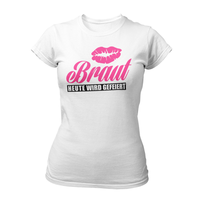 Damen T-Shirt "Braut Heute wird gefeiert!" mit Kussmund und pinker Schrift, perfekt für den Junggesellinnenabschied. Dieses Topseller-Shirt lässt sich mit dem "Team Braut" Shirt kombinieren und ist in verschiedenen Farben wie Blau, Weiß, Schwarz und Pink erhältlich. Ein must-have für einen unvergesslichen Abend mit den Mädels!