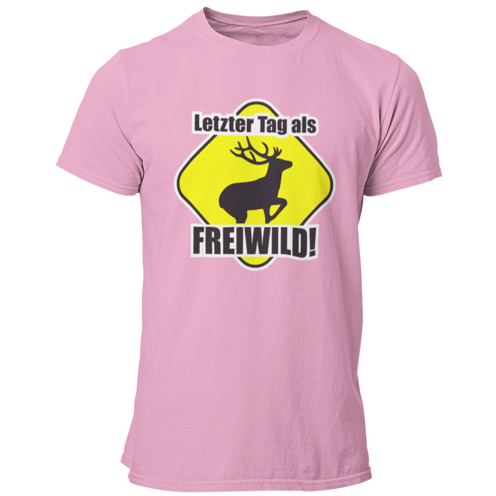  JGA T-Shirt mit dem Spruch „Letzter Tag als Freiwild“ und einem großen Hirsch-Motiv, das den letzten Tag in Freiheit vor der Hochzeit humorvoll thematisiert.