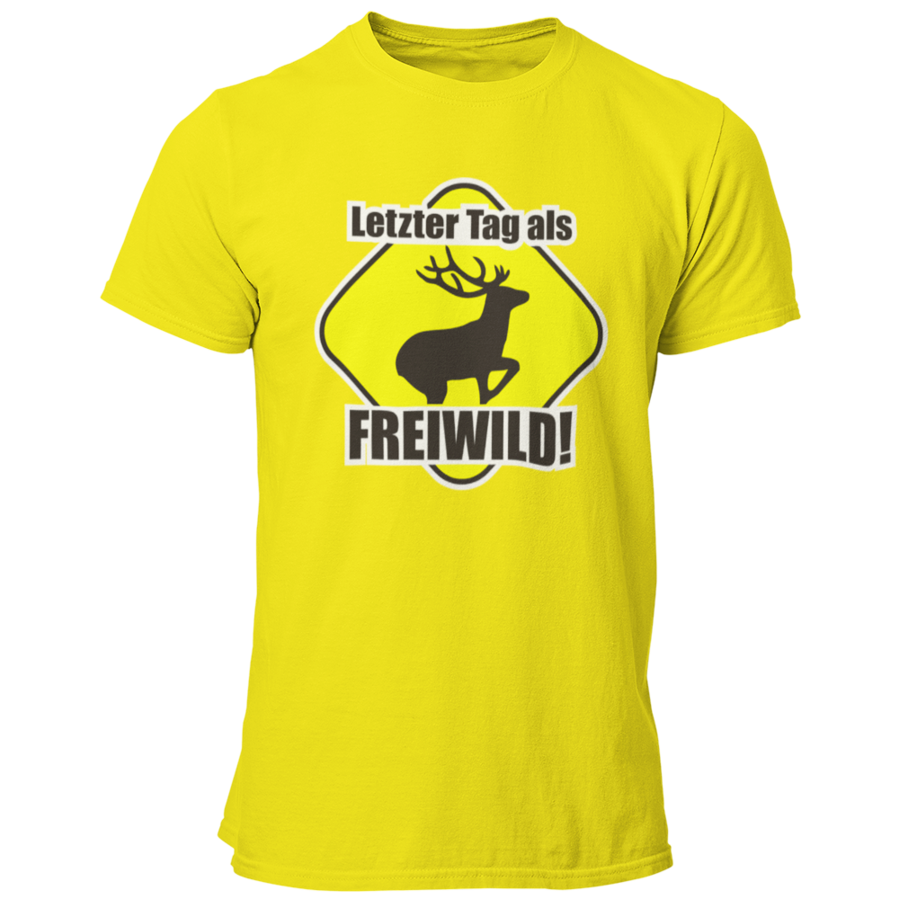  JGA T-Shirt mit dem Spruch „Letzter Tag als Freiwild“ und einem großen Hirsch-Motiv, das den letzten Tag in Freiheit vor der Hochzeit humorvoll thematisiert.