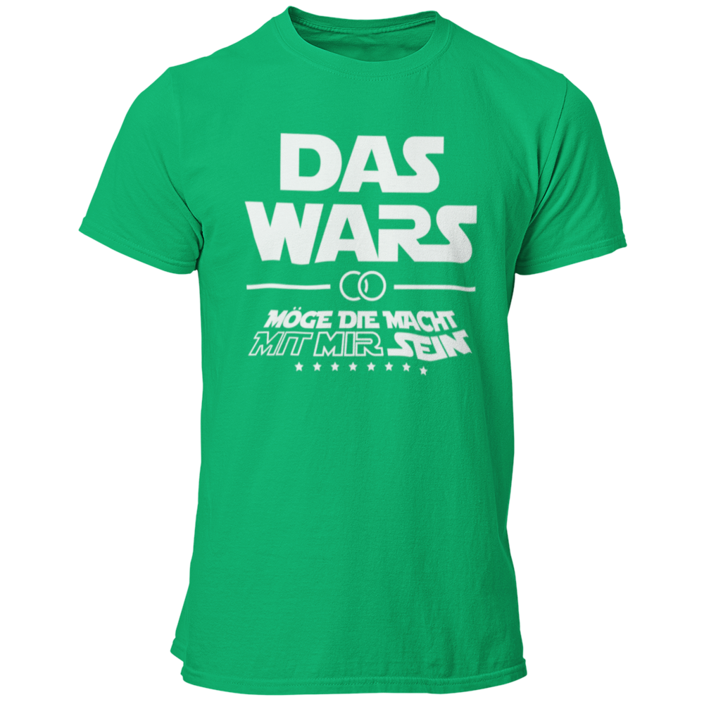 JGA T-Shirt mit 'DAS WARS' Aufdruck, inspiriert von Star Wars. Perfekt für den Junggesellenabschied, erhältlich für den Bräutigam und seine Freunde.