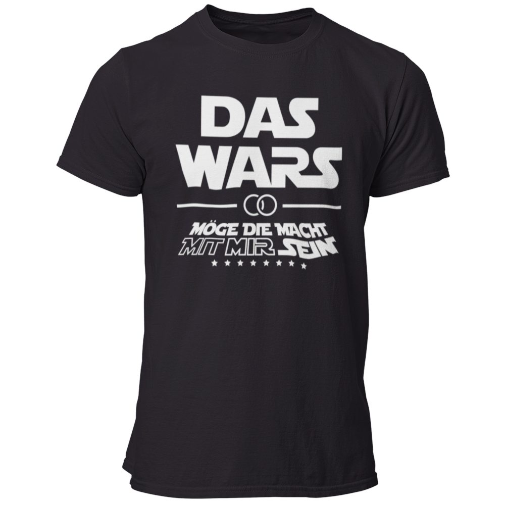 JGA T-Shirt mit 'DAS WARS' Aufdruck, inspiriert von Star Wars. Perfekt für den Junggesellenabschied, erhältlich für den Bräutigam und seine Freunde.