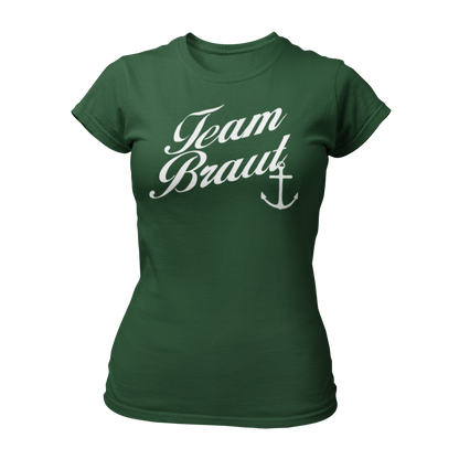 JGA T-Shirt "Team Braut mit Anker" für Frauen, mit eleganter Schrift und Anker-Silhouette. Erhältlich in den Farben grün, rot, blau, weiß und schwarz.