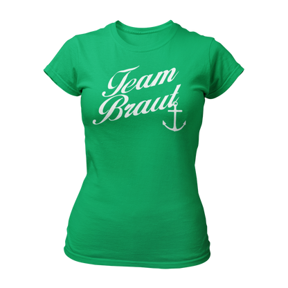 JGA T-Shirt "Team Braut mit Anker" für Frauen, mit eleganter Schrift und Anker-Silhouette. Erhältlich in den Farben grün, rot, blau, weiß und schwarz.