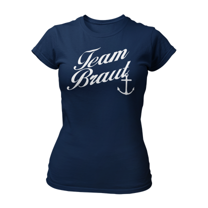 JGA T-Shirt "Team Braut mit Anker" für Frauen, mit eleganter Schrift und Anker-Silhouette. Erhältlich in den Farben grün, rot, blau, weiß und schwarz.