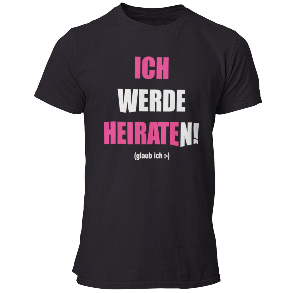 JGA T-Shirt mit dem Aufdruck 'ICH WERDE HEIRATEN! (glaub ich)' in zwei Farben, ideal für Junggesellen mit humorvollem Ansatz. Das schlichte Design und die auffällige Farbe sorgen für Aufmerksamkeit und ein Lächeln auf der JGA-Party. Passend für den Bräutigam und seine Freunde.