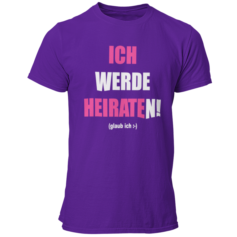 JGA T-Shirt mit dem Aufdruck 'ICH WERDE HEIRATEN! (glaub ich)' in zwei Farben, ideal für Junggesellen mit humorvollem Ansatz. Das schlichte Design und die auffällige Farbe sorgen für Aufmerksamkeit und ein Lächeln auf der JGA-Party. Passend für den Bräutigam und seine Freunde.