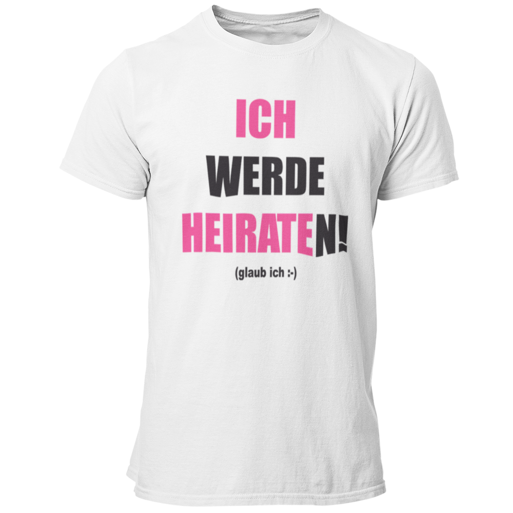 JGA T-Shirt mit dem Aufdruck 'ICH WERDE HEIRATEN! (glaub ich)' in zwei Farben, ideal für Junggesellen mit humorvollem Ansatz. Das schlichte Design und die auffällige Farbe sorgen für Aufmerksamkeit und ein Lächeln auf der JGA-Party. Passend für den Bräutigam und seine Freunde.