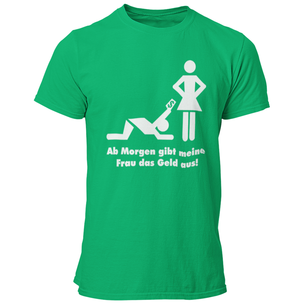 JGA T-Shirt mit dem Aufdruck 'Ab morgen gibt meine Frau das Geld aus!' in schlichtem Design. Gerade geschnittenes T-Shirt für den Bräutigam, das angenehm sitzt und in vielen Farben erhältlich ist. Ideal für stilvolle Drucke ohne alberne Motive.