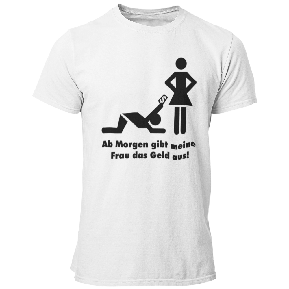 JGA T-Shirt mit dem Aufdruck 'Ab morgen gibt meine Frau das Geld aus!' in schlichtem Design. Gerade geschnittenes T-Shirt für den Bräutigam, das angenehm sitzt und in vielen Farben erhältlich ist. Ideal für stilvolle Drucke ohne alberne Motive.