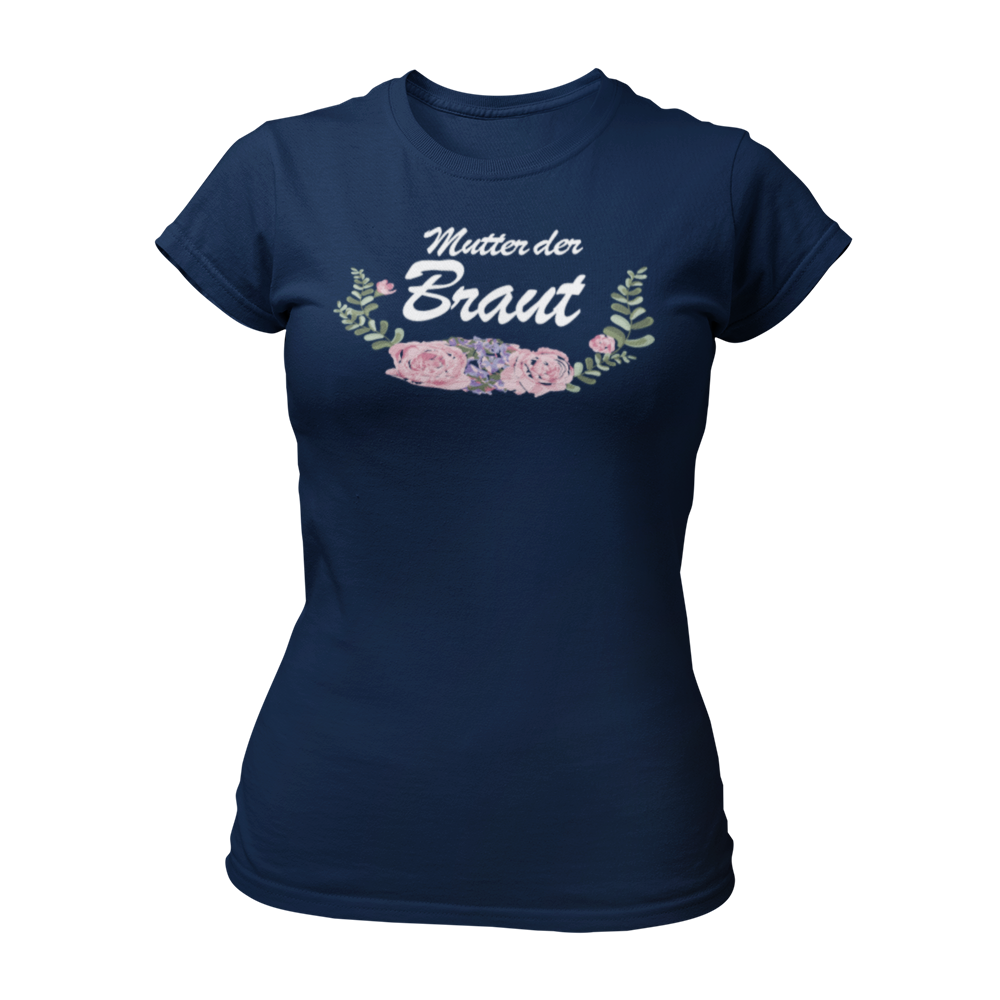 Damen T-Shirt im angesagten Boho-Style mit einem schönen Vintage-Motiv, das den Schriftzug 'Mutter der Braut' und ein florales Design zeigt. Taillierte Passform und in verschiedenen Farben erhältlich, ideal für den Junggesellenabschied. Perfekt für große Gruppen mit unterschiedlichen Gästen, um das Kennenlernen zu erleichtern. Witzige Motive und klare Schriftzüge machen dieses Shirt zu einem hervorragenden Kombi-Artikel für den Frauen-JGA.