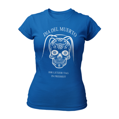 Damen T-Shirt "Dia del Muerto – Letzter Tag" mit Totenkopf und Schleier, verziert mit Blumen. Im Popart-Stil gestaltet, ist das Shirt ideal für Rock n Roller, Rockabillys und Hardrocker. Es bietet einen femininen Schnitt, kurze Ärmel und einen Rundkragen, perfekt für einen schaurig schönen Look beim Junggesellinnenabschied.