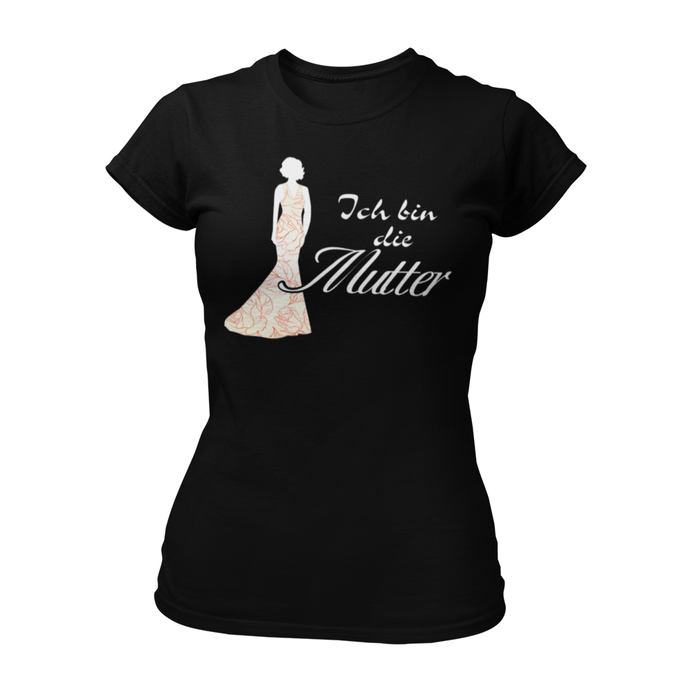 JGA T-Shirt 'Ich bin die Mutter' für die Mutter der Braut. Perfekt für den Junggesellenabschied, um ihre besondere Rolle zu feiern. Ideal in Kombination mit elegantem Abendkleid, um den Dresscode der Hochzeit anzudeuten.