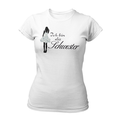 Damen T-Shirt mit der Aufschrift 'Ich bin die Schwester' in eleganter Schreibschrift, begleitet von einer stilisierten Frau im Partydress. Teil der Shirt-Designreihe 'Wer bist Du?', die Fragen zur Identität direkt klärt. Ideal für Junggesellinnenabschiede, um Spaß mit Passanten zu haben und das Eis zu brechen. Dieses Shirt fördert Gespräche und eignet sich hervorragend, um den Abend unbeschwert zu genießen und Einnahmen zu generieren.